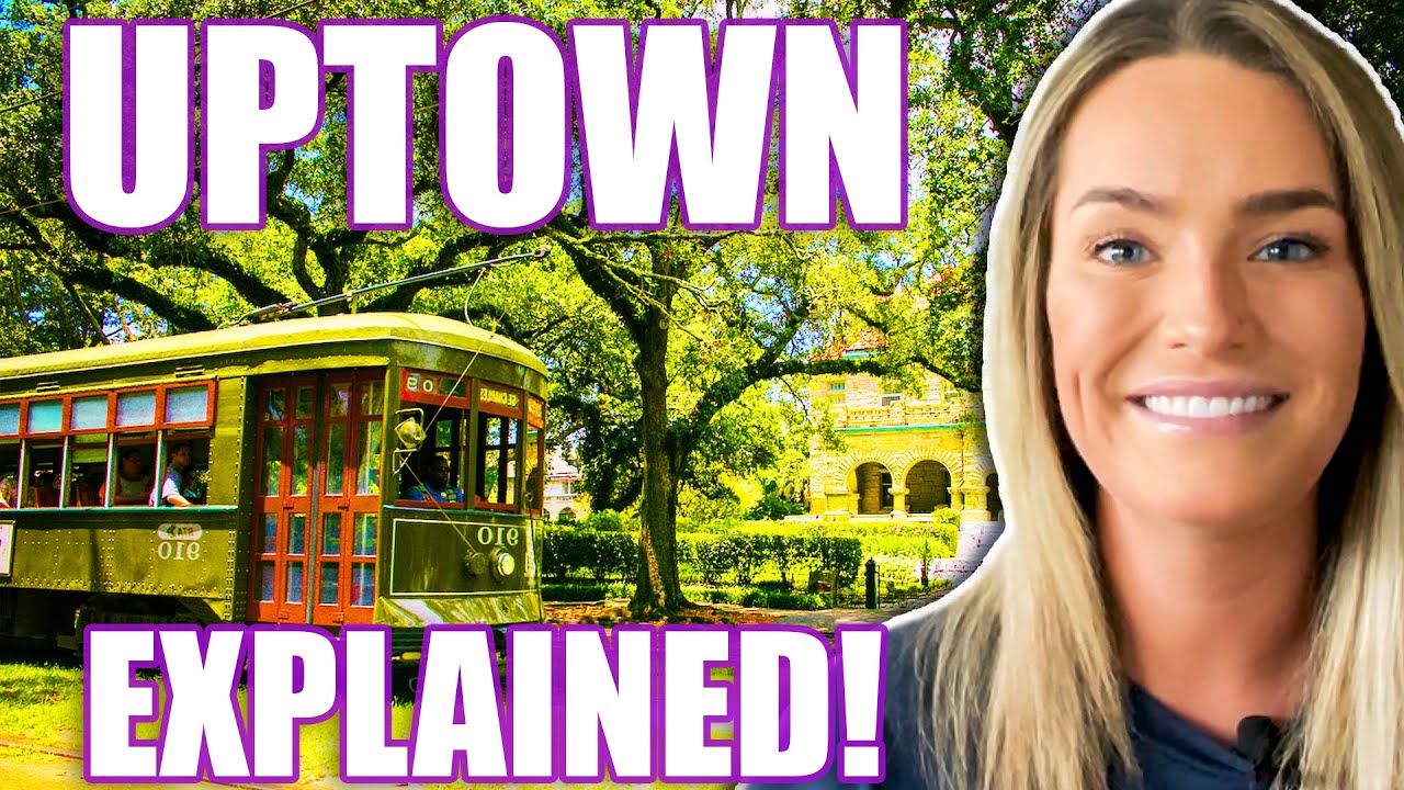 EVERYTHING You Need To Know About Uptown New Orleans 2022 |  Living in Uptown New Orleans