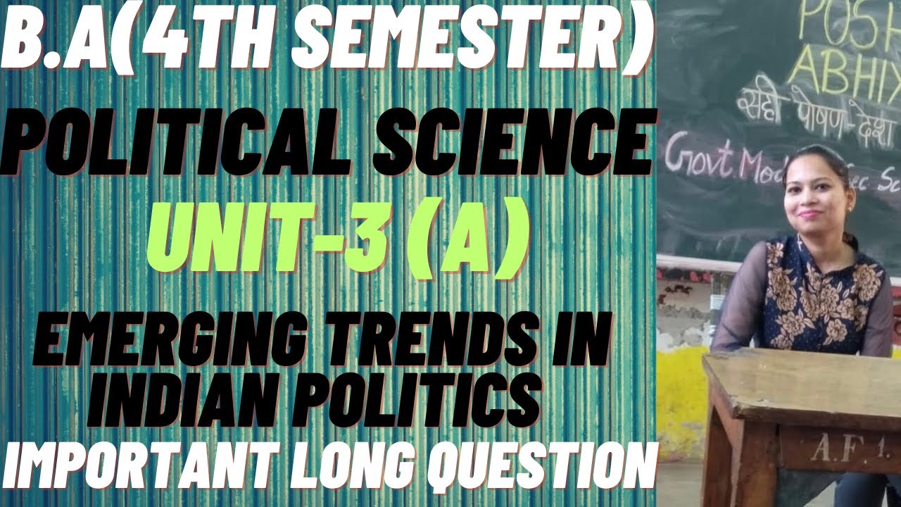 Political science || Emerging trends in Indian politics || B.A(4th sem) unit-3(A) #pu #rightguidance
