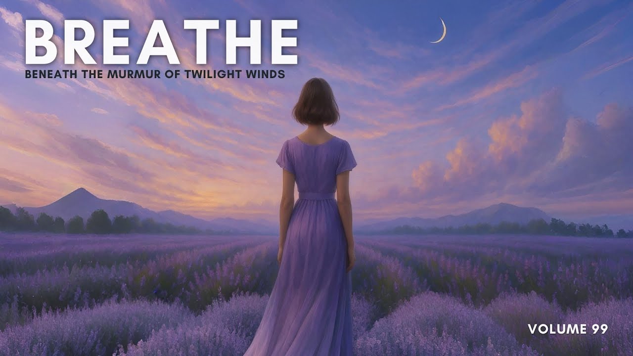 The Most Beautiful Voices in the Universe | Relaxation Music | Ethereal Vocal Music for Relaxation