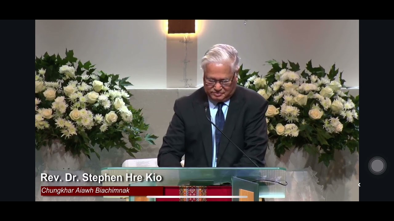 Pathian Saltha Rev. Dr. Stephen Hre Kio An Nu Ruakcung biachim