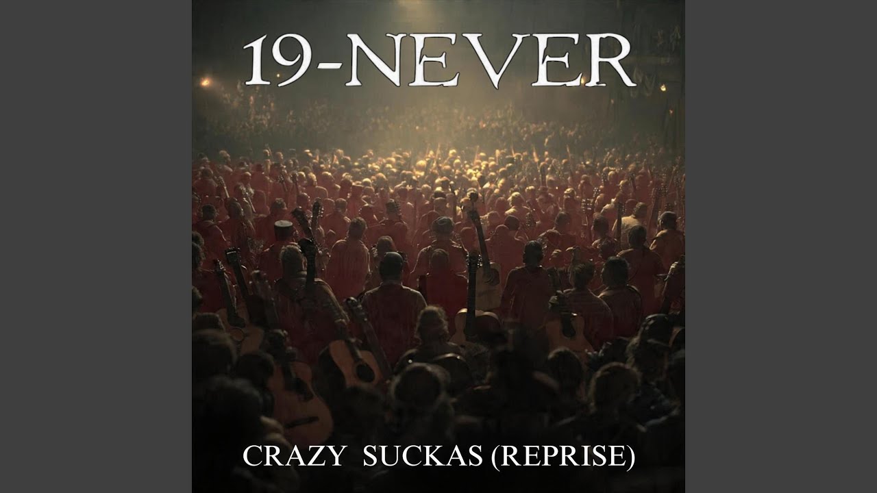 Crazy Suckas (Reprise)