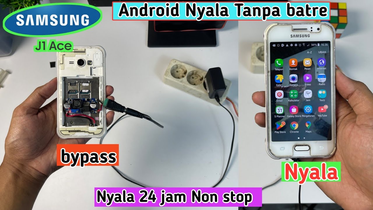 Bypass baterai  HP Samsung j1 ACE | Nyala tanpa  baterai full 24 jam non stop