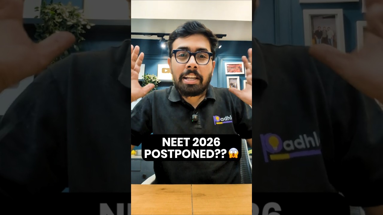 NEET 2026 POSTPONED? 😱 | Must Watch for NEET Aspirants #neet2026
