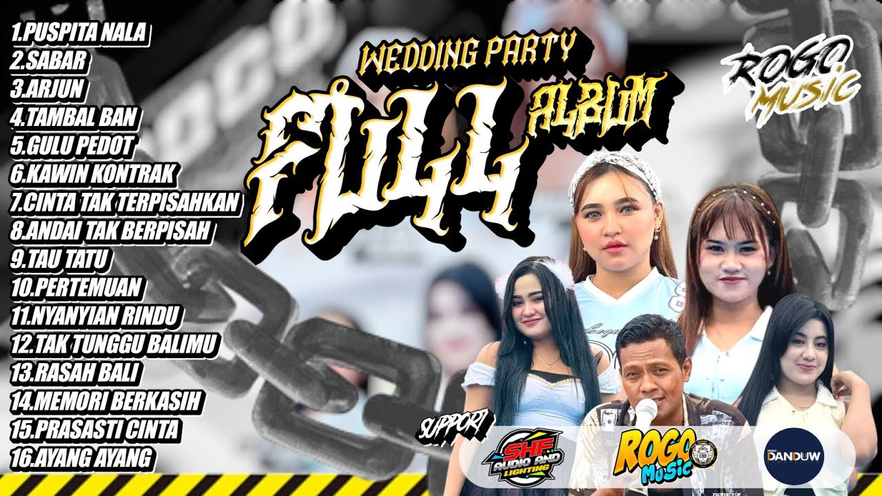 FULL ALBUM JANDHUT ROGO MUSIC FT SHAFIRA AUDIO SESI WEDING PARTY LIVE SAMBIROBYONG PAGU KEDIRI