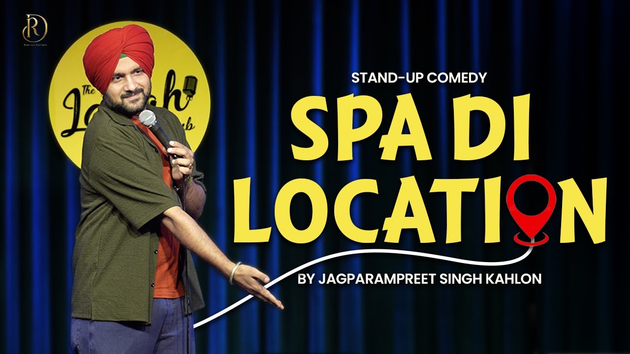 Spa di location | Mistakenly |Standup comedy video | Jag Param | Punjabi Comedy | funny Video |2025