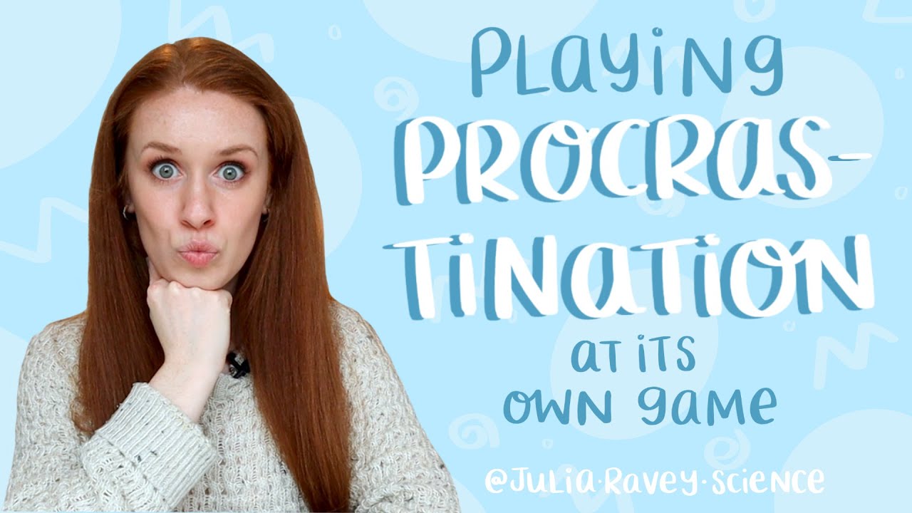 Playing procrastination at its own game