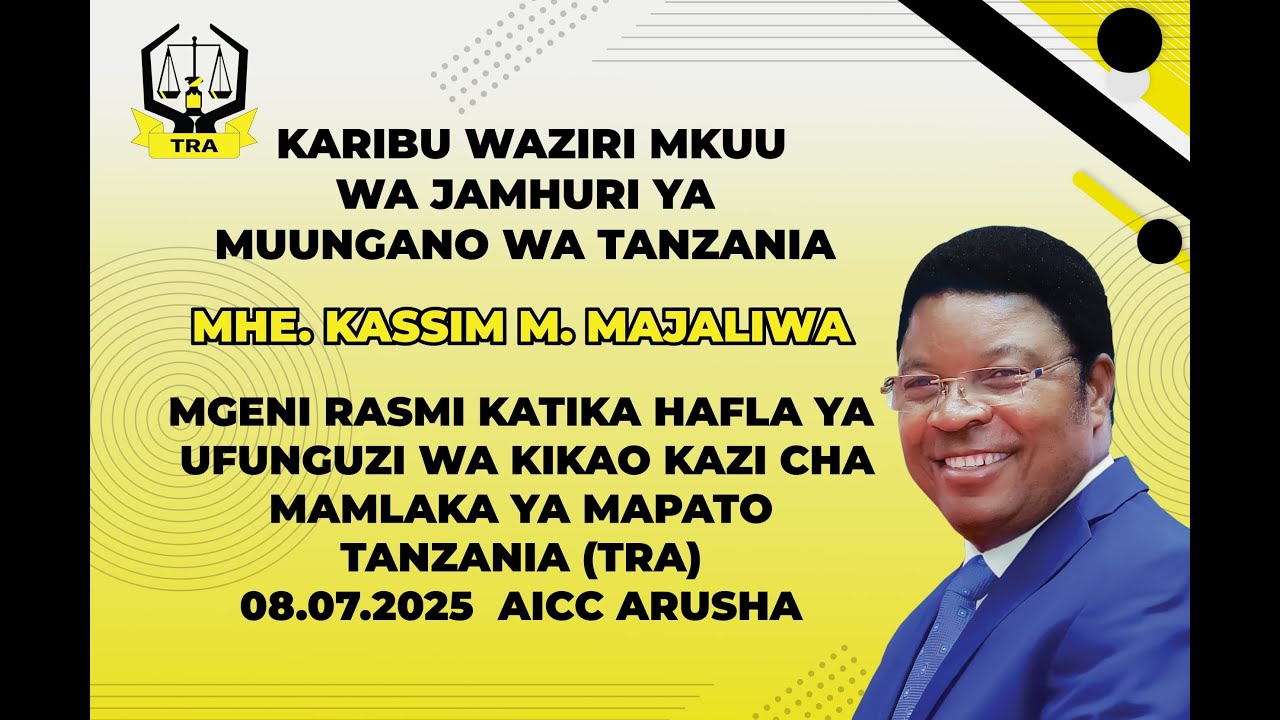UFUNGUZI WA KIKAO KAZI CHA MAMLAKA YA MAPATO TANZANIA (TRA) TAREHE 08.07.2025