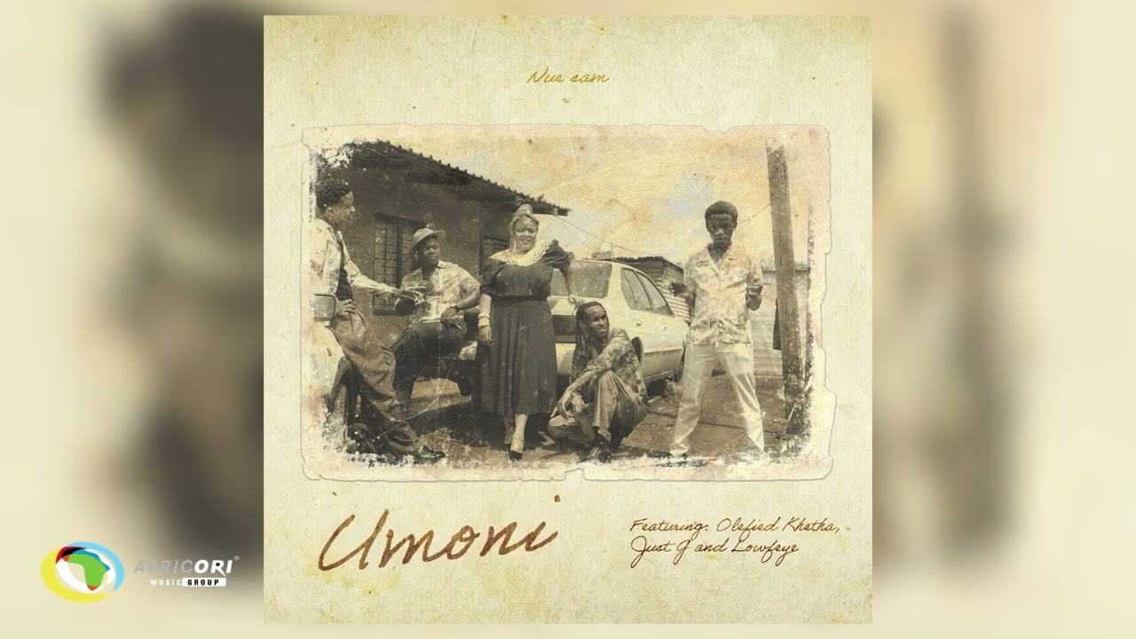 Nue_Sam - Umoni [Feat. Lowfeye, Just G and Olefied Khetha] (Official Audio)
