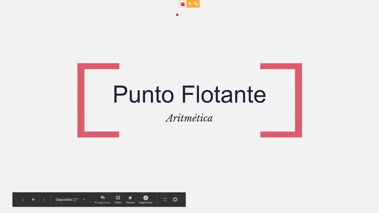 7 - Punto Flotante (parte 3) e IEEE 754 (28/04/2020)