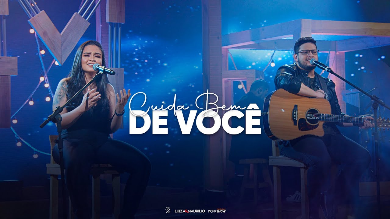 Luíza e Maurílio - CUIDA BEM DE VOCÊ - EP Ensaio Acústico 2