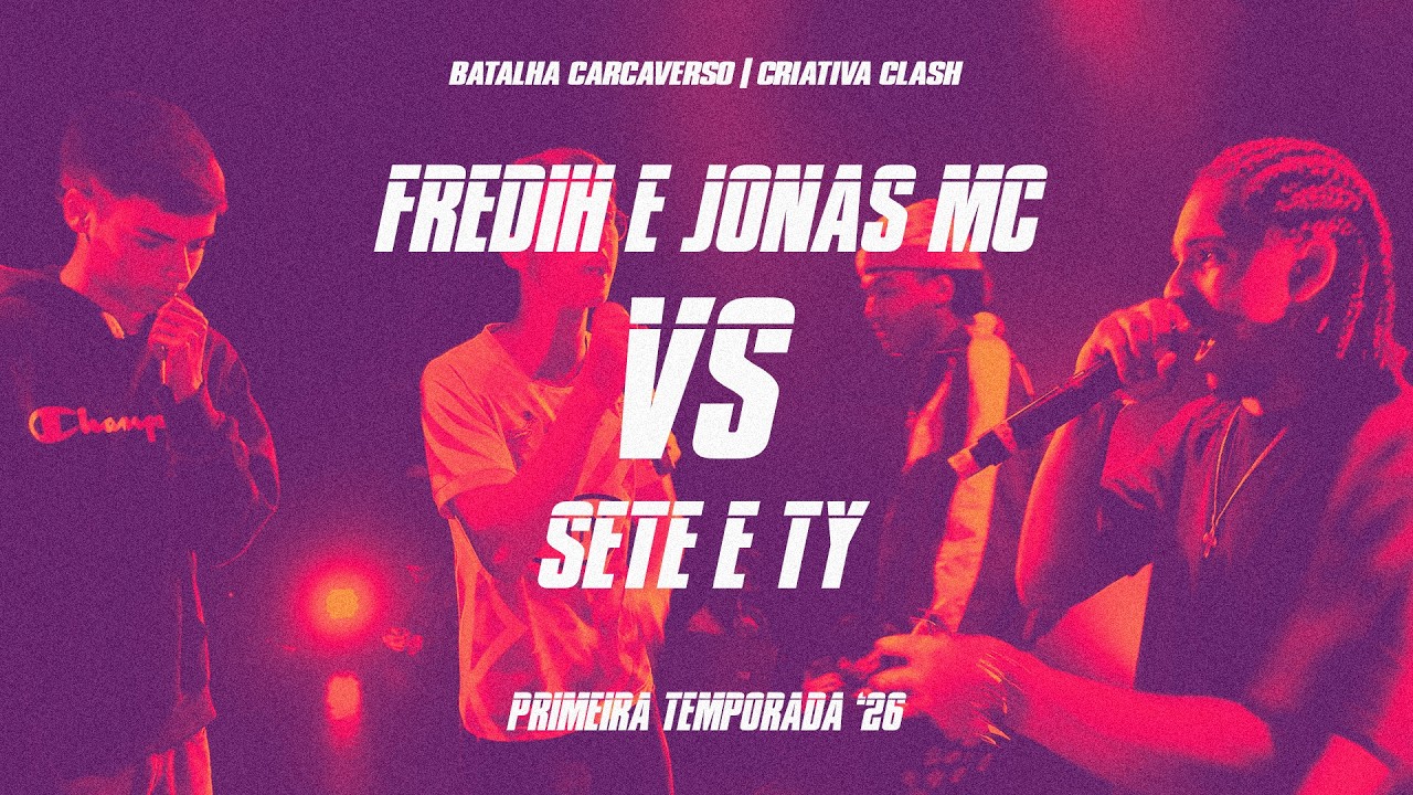 Batalha Carcaverso | Criativa Clash | Fredih & Jonas MC 🆚 Sete & TY