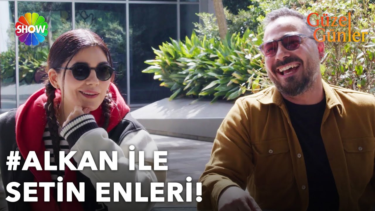 #AlKan ile setin enleri 🤩 | Güzel Günler