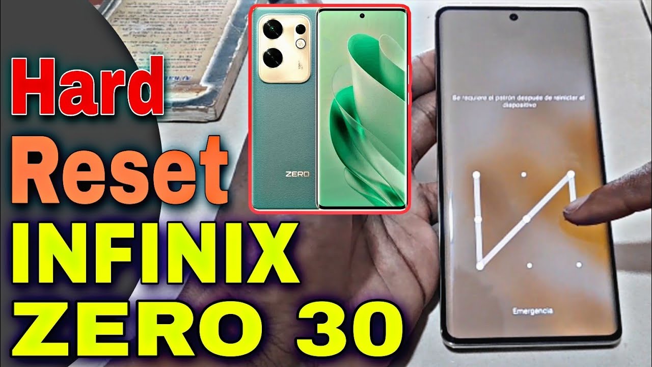 Formatear Infinix Zero 30 | Hard  Reset Infinix X6731B