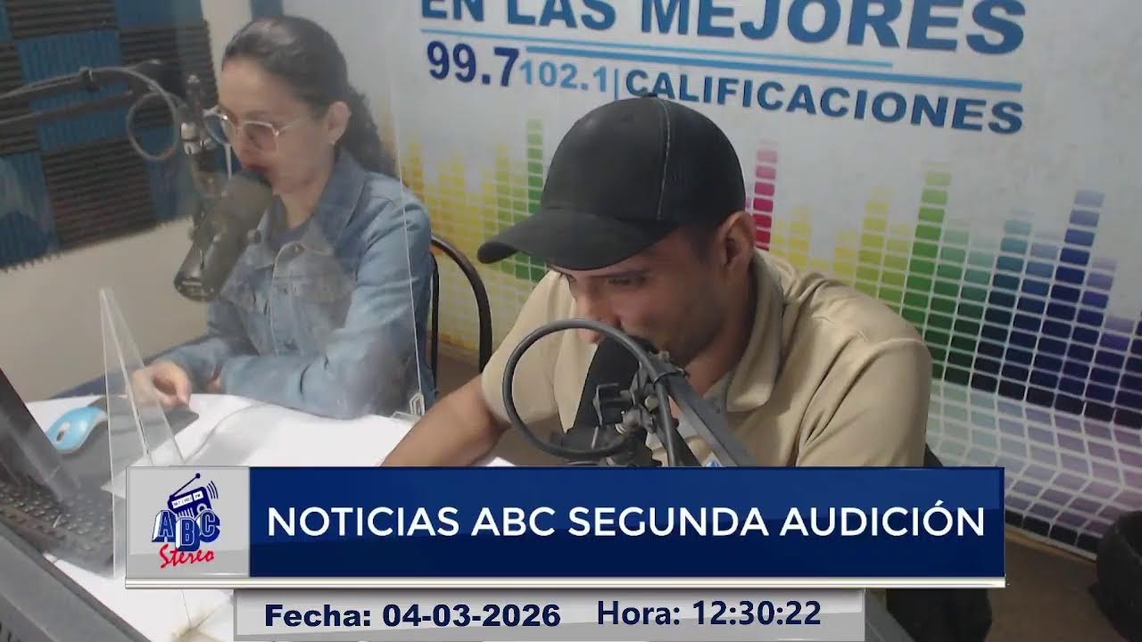 #EnVivo | Noticias ABC Segunda Audición | Miércoles 04 de Marzo 2026