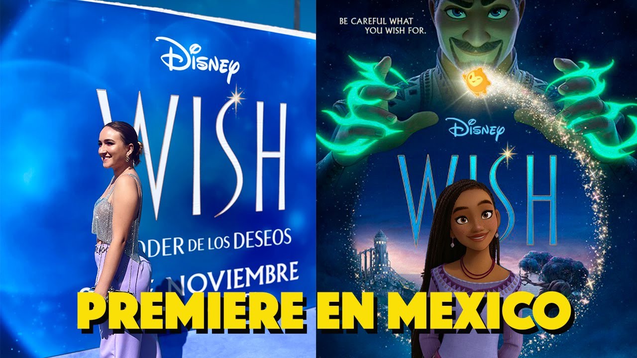 ASI VIVI LA PREMIERE DE WISH: EL PODER DE LOS DESEOS EN MEXICO #DISNEY100 - Zamy Baumüller