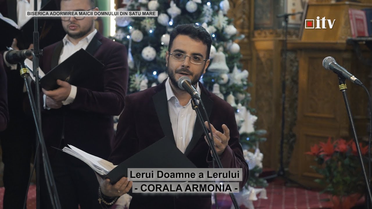 Lerui Doamne a Lerului - Corala Armonia (2019)