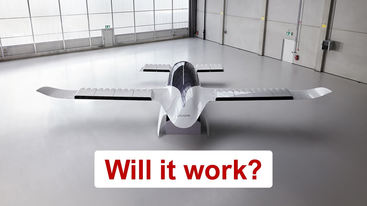Will the Lilium Jet work? A detailed analysis by an independent expert.