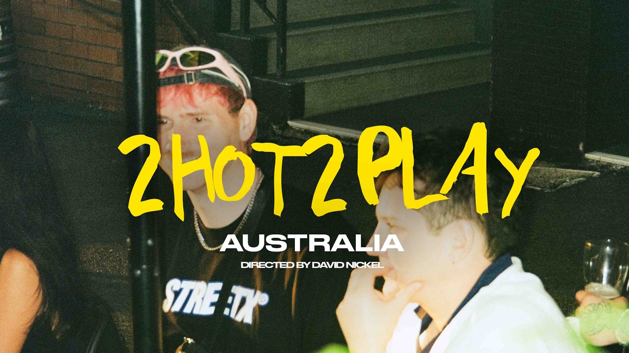 2HOT2PLAY - AUSTRALIA TOUR 2026 AFTERMOVIE