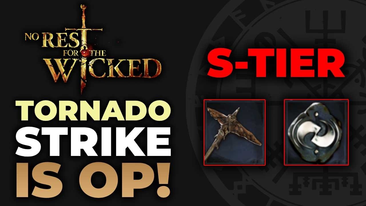 Tornado Strike Build Guide - BROKEN Spin Attack DPS | No Rest for the Wicked
