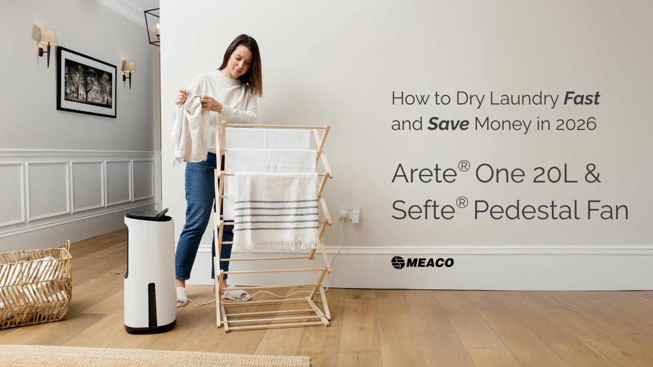 How to Dry Laundry Fast and Save Money in 2026 Part 5 – Arete® One 20L & Sefte® Pedestal Fan | Meaco