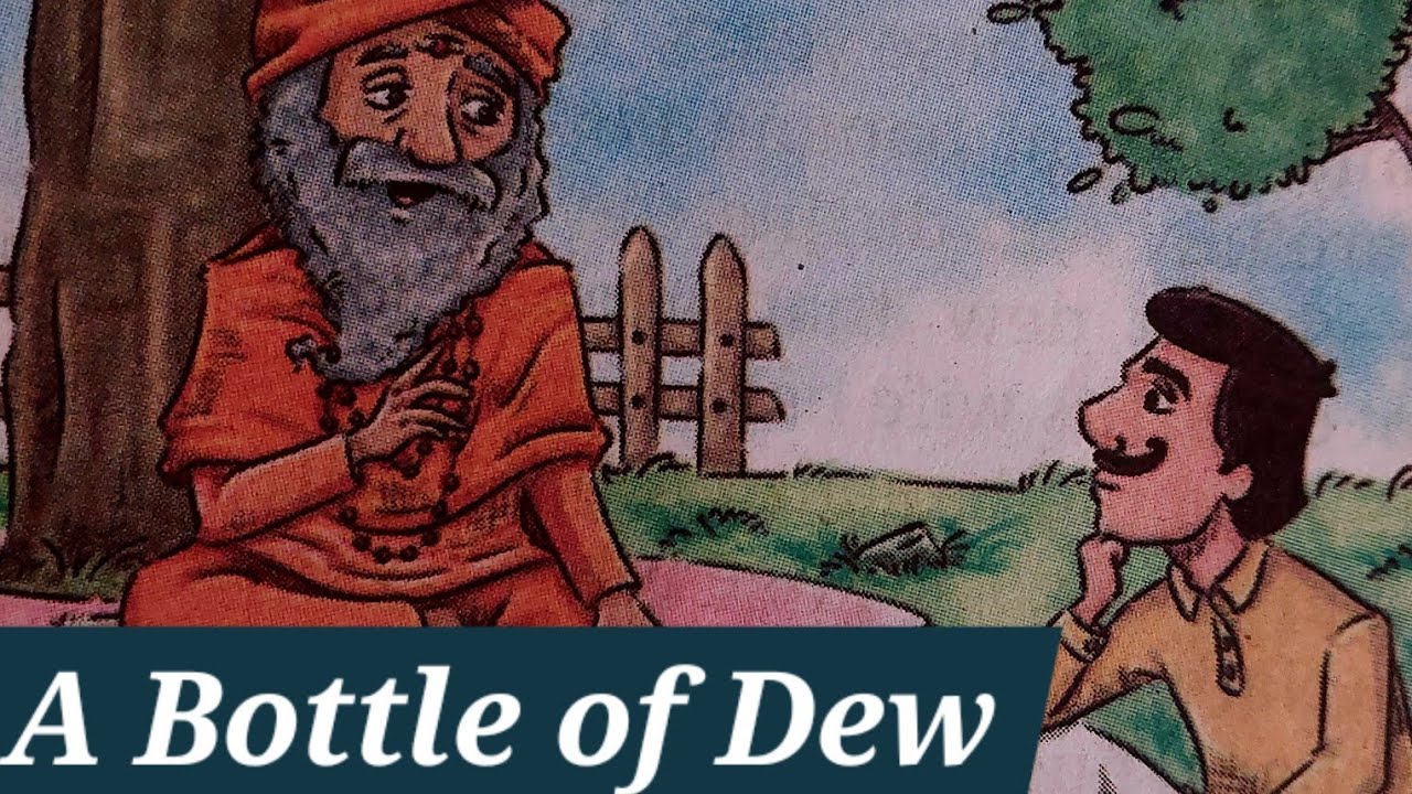 Class 6 English Chapter | Summary/story of A bottle of dew | NCERT textbook New edition 2024.