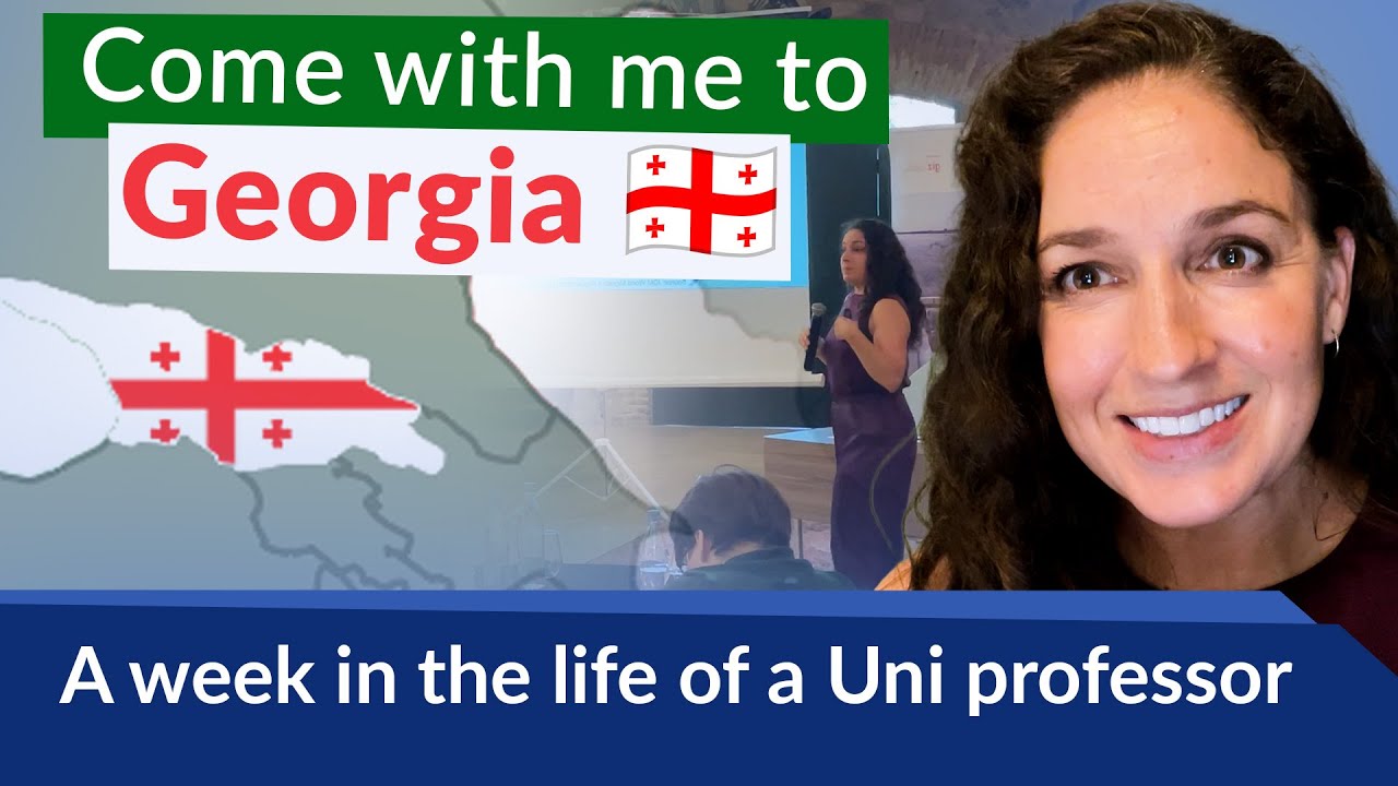 Vlog: Come with me to Georgia: A week in the life of a Uni Professor