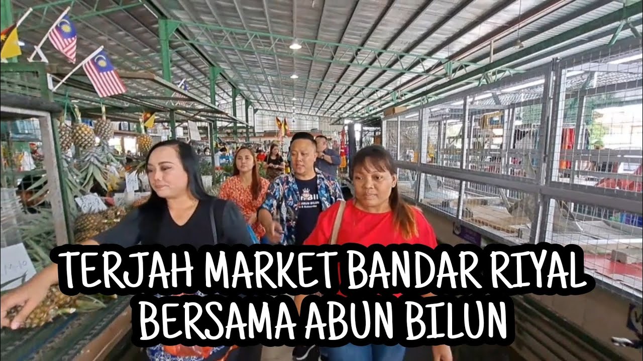 DI SEBALIK TABIR @abunbilun7729 BERSAMA IBUK BAJIK TERJAH MARKET BANDAR RIYAL