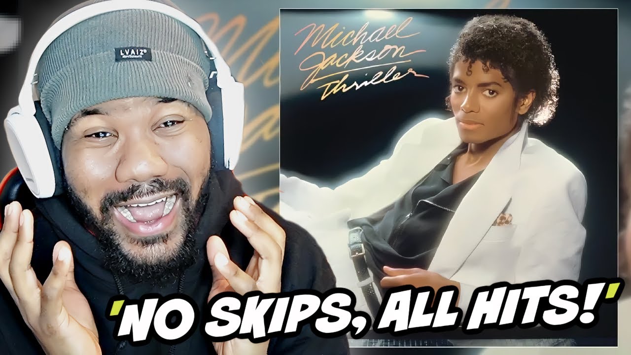 FIRST TIME LISTENING TO “THRILLER