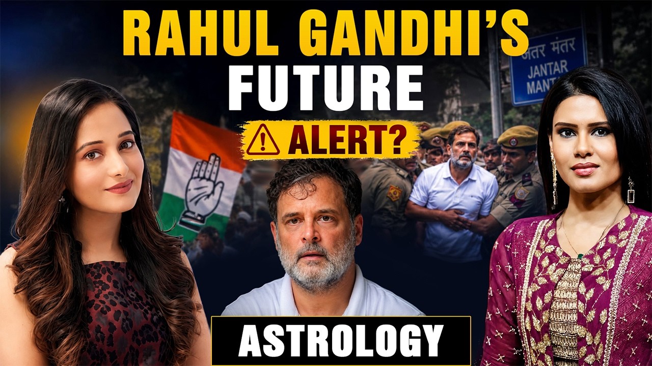 RAHUL GANDHI'S FUTURE ! WHAT HOROSCOPE REVEALS ! | Astrologer Sharmistha &ndash; Preetika Rao Podcast