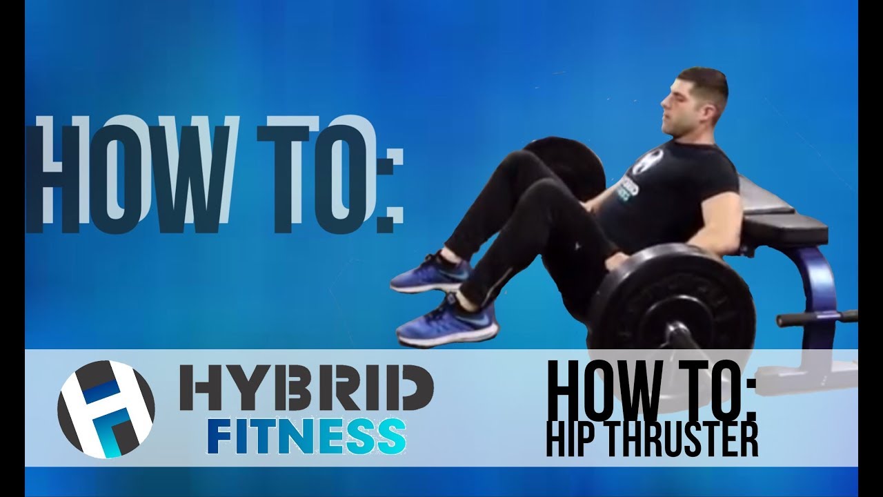 How To: Hip Thruster - Booty Builder