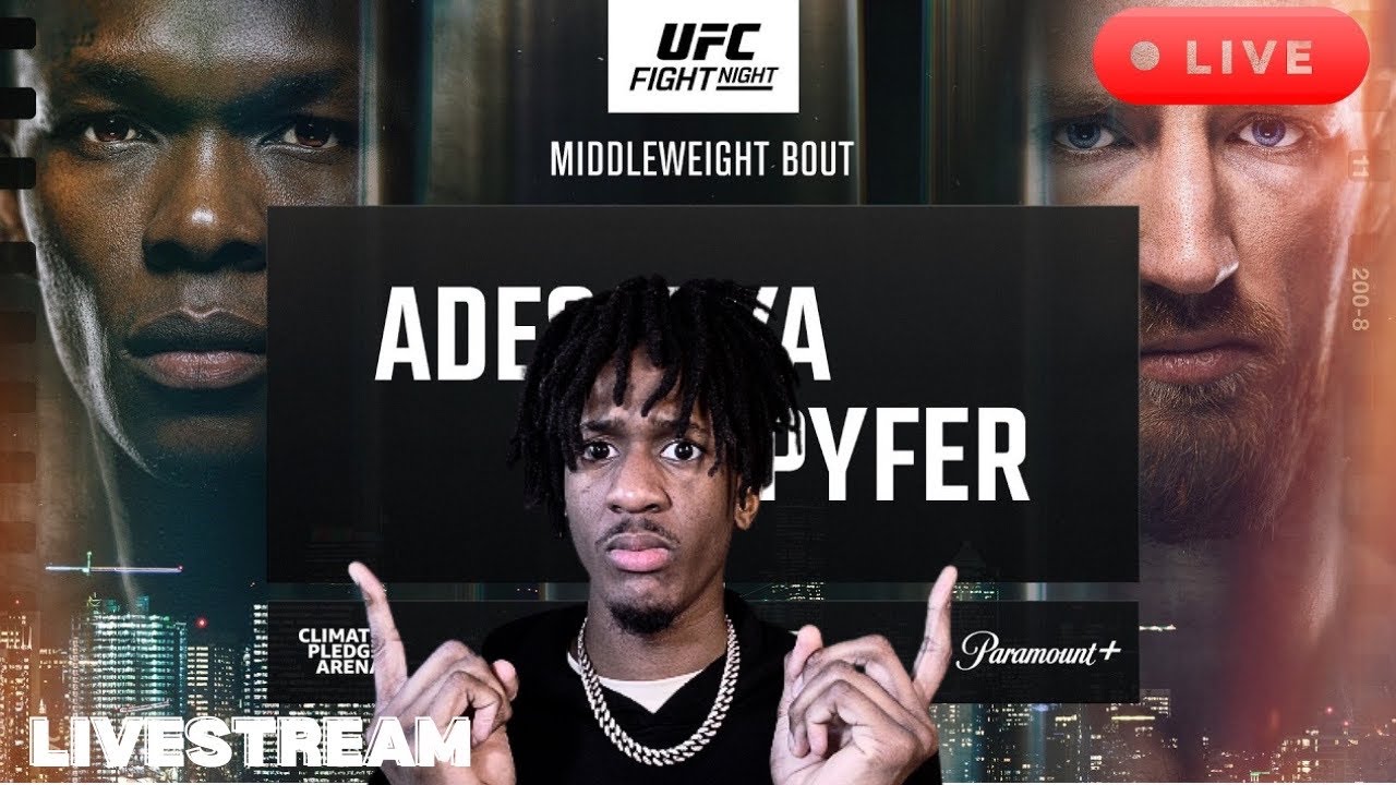 UFC Seattle Adesanya vs Pyfer Fight Companion| LIVESTREAM