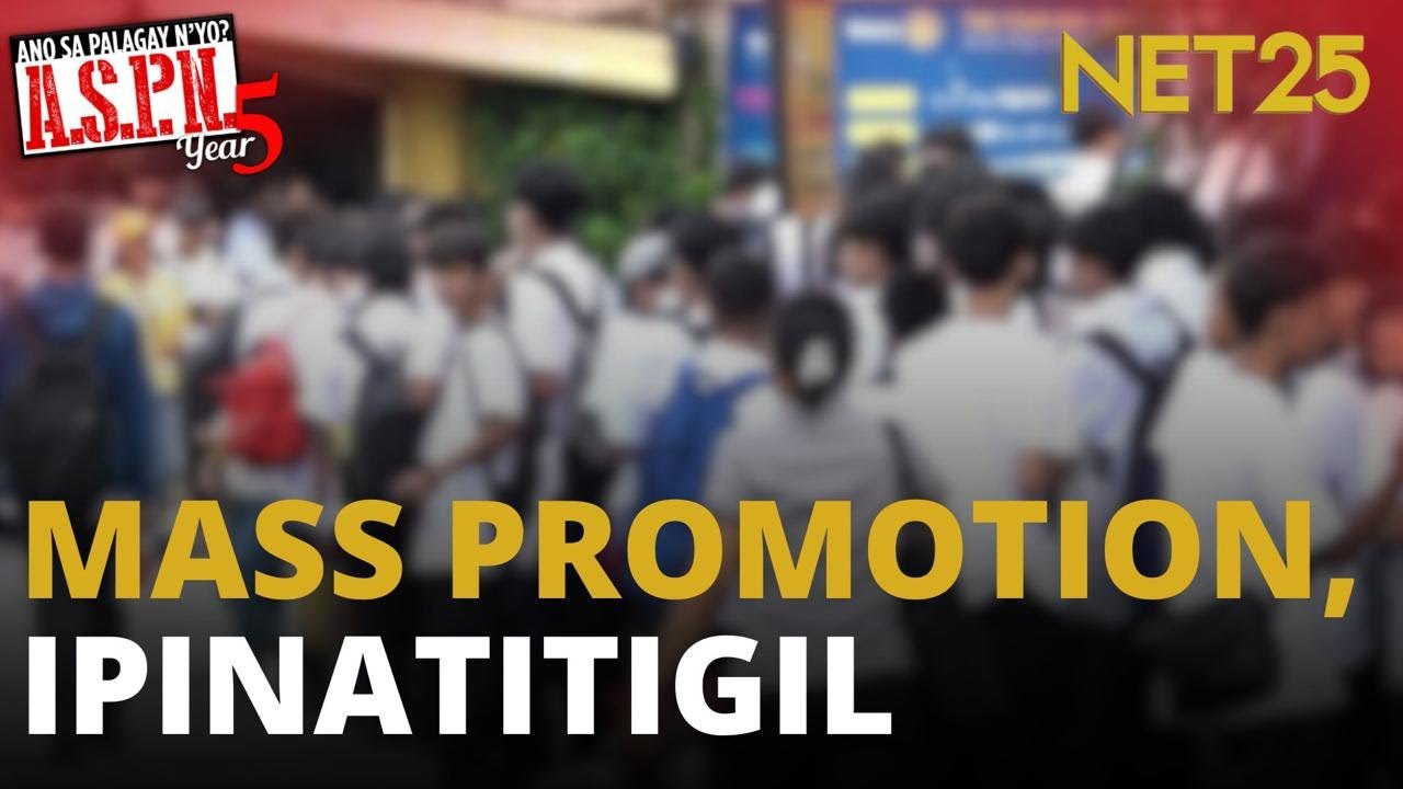EDCOM 2, ipinatitigil ang mass promotion ng mga estudyante | ASPN