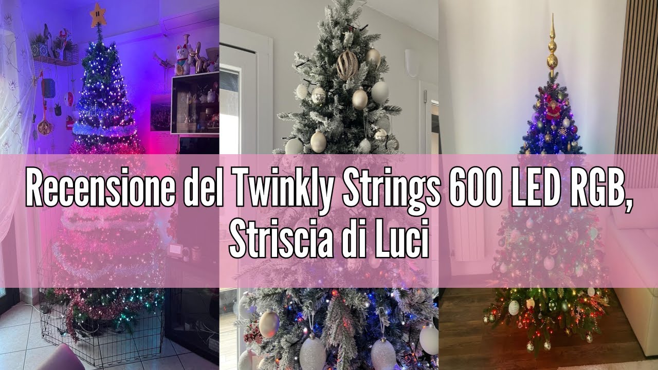 Recensione del Twinkly Strings 600 LED RGB, Striscia di Luci LED per Esterno e Interno, Luci Smart M