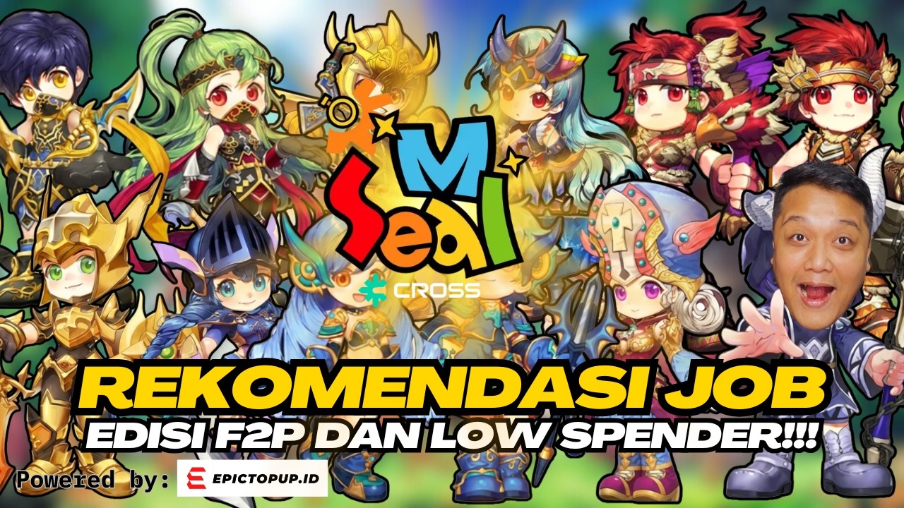 REKOMENDASI JOB UTK F2P & LOW SPENDER BEKAL UTK DI SEAL M CROSS‼️BIAR GA BINGUNG PILIH JOB⁉️