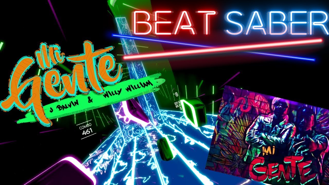 [beat saber] Mi Gente - J Balvin, Willy William (Expert) FC