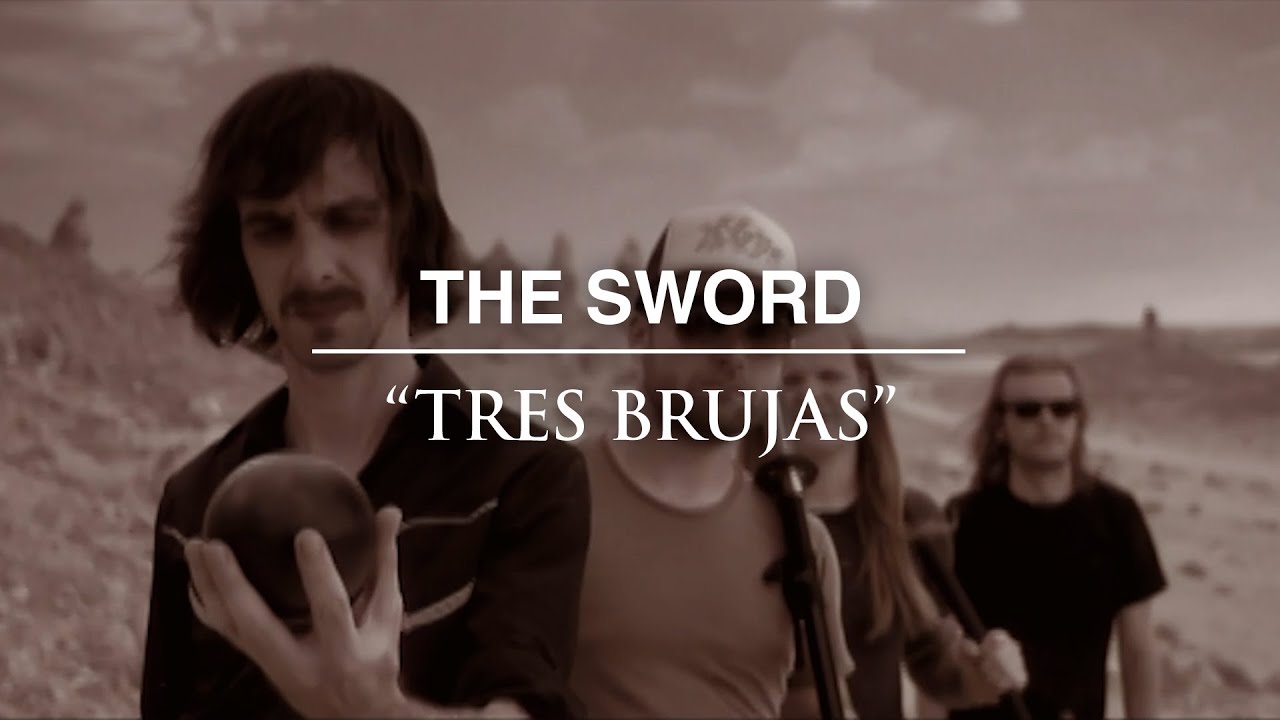 The Sword - Tres Brujas (Official Video)