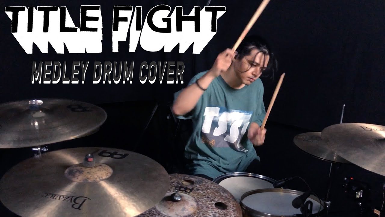 Title Fight - Medley Drum Cover (Coxton Yard, Shed, Numb But I Still Feel It)