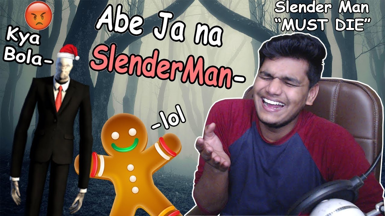Is Bhoot Se Kon Darega? 😂- SlenderMan 
