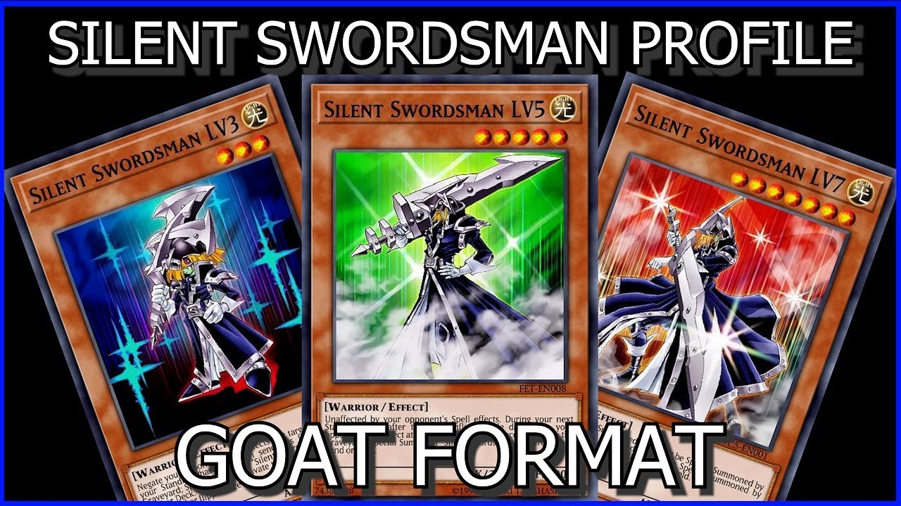 Silent Swordsman Profile - Goat Format Yu-Gi-Oh! @Pudding