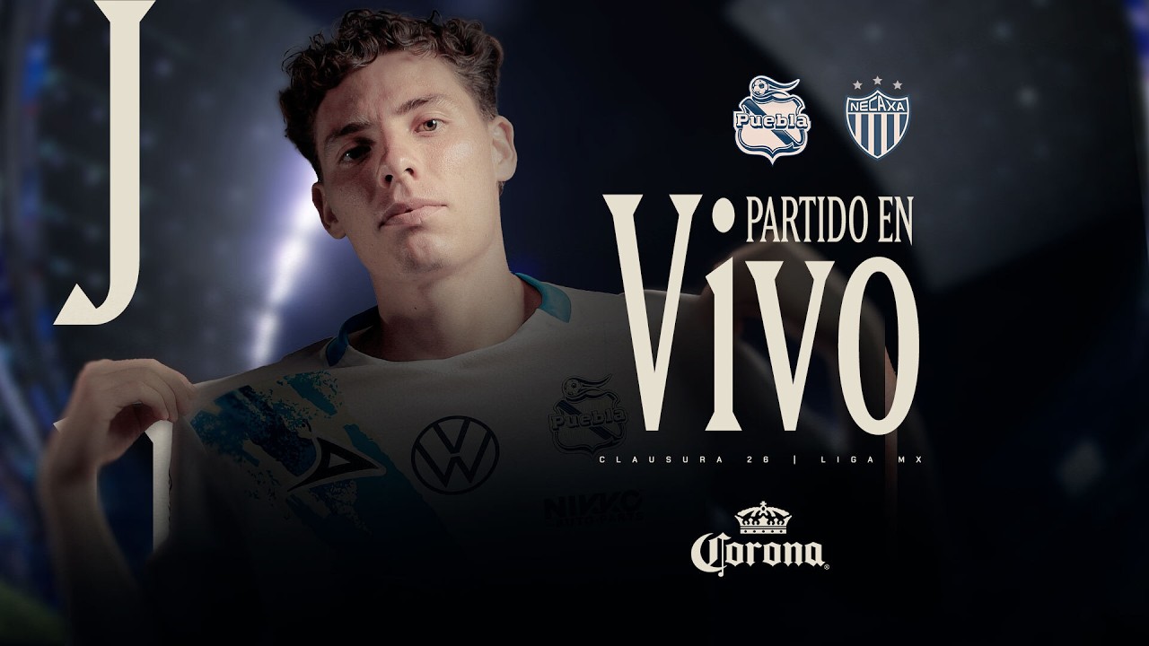 🔵🎥 EN VIVO Club Puebla vs.Necaxa|Jornada 11|Clausura 2026