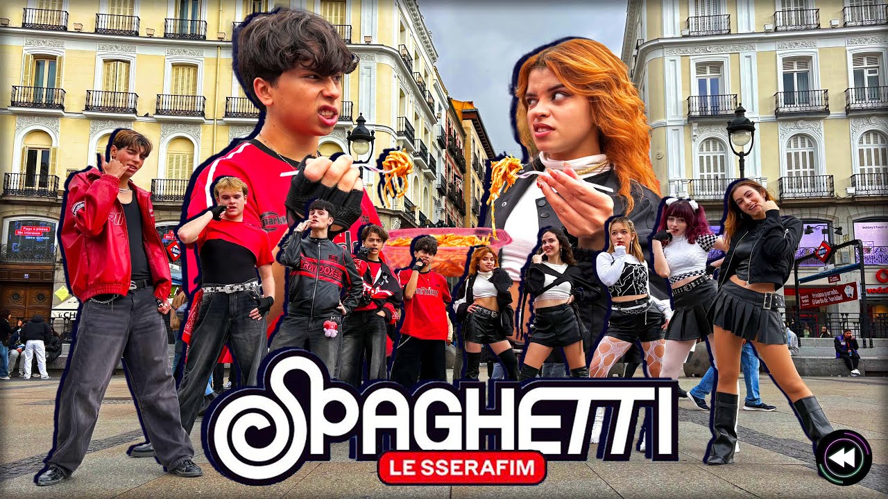 [4K KPOP IN PUBLIC ONE TAKE SPAIN] | LE SSERAFIM (르세라핌) 'SPAGHETTI' BOYS & GIRLS OT10 | by FORCE UP