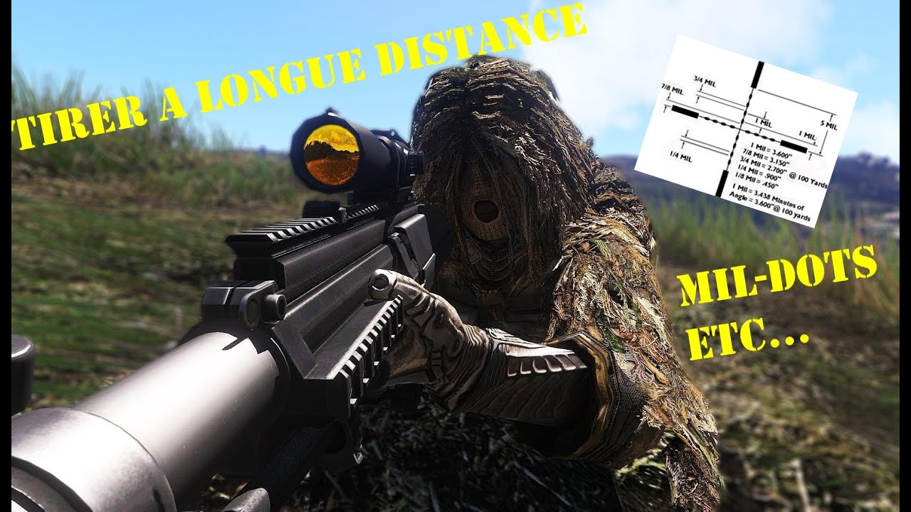 ARMA 3 - COMMENT TIRER À LONGUE DISTANCE (MIL-DOTS ETC...)