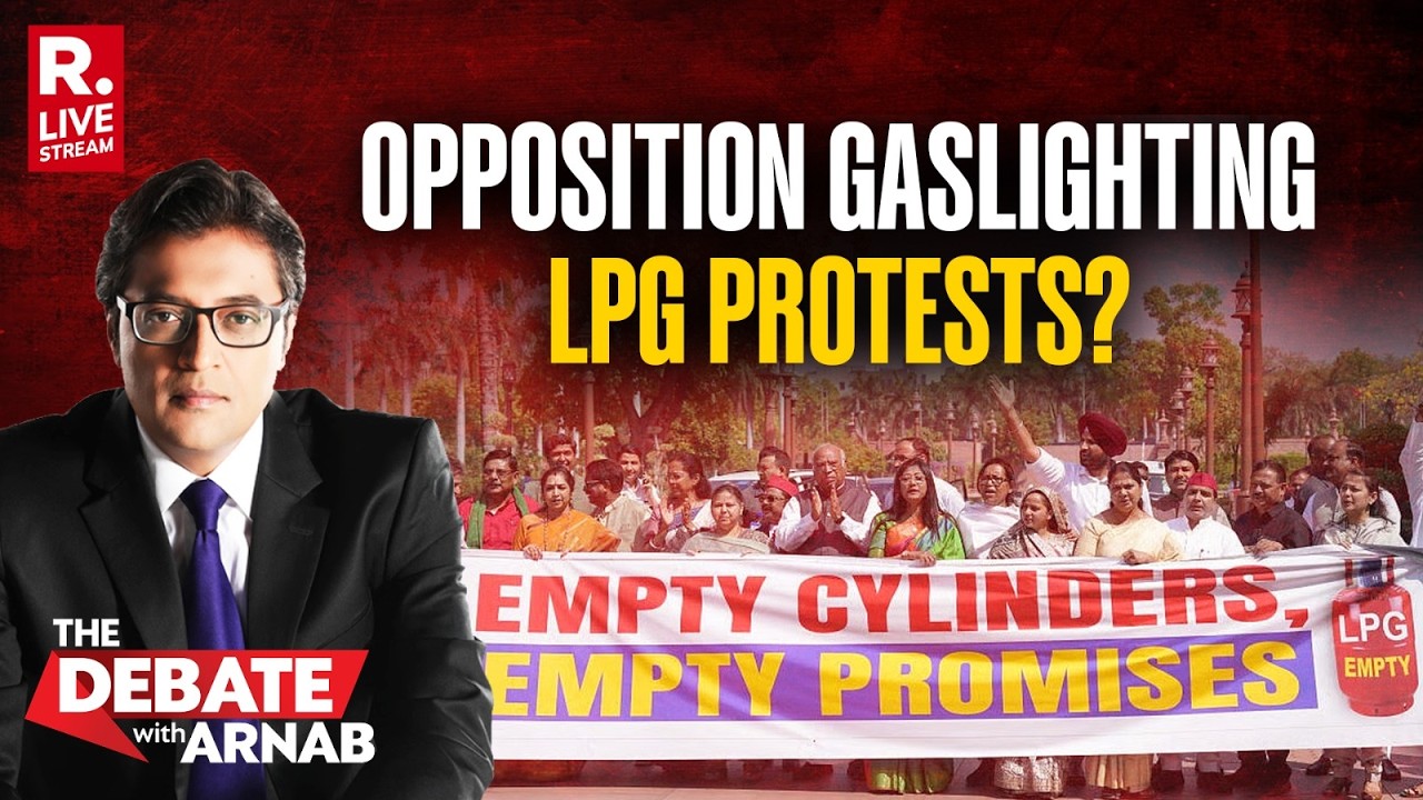 Debate With Arnab LIVE: World At War, But Opposition Is Busy Politicising The LPG Crisis