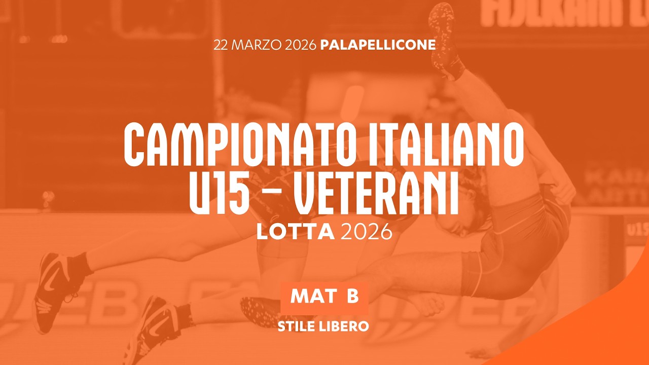🔴 LOTTA 🤼&zwj;♂️ Campionato Italiano U15 2026 FS e VETERANI 🇮🇹 Day2 MatB