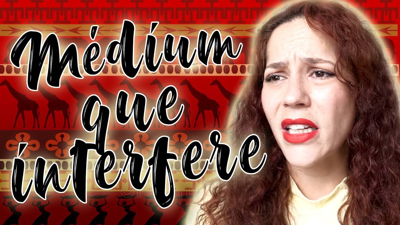 Médium consciente interfere na consulta - Fala que eu te escuto | Filha de Oyá