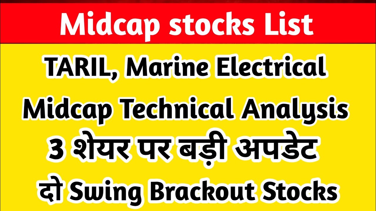 Midcap Breakout Stocks 2026 | TARIL & Marine Electrical