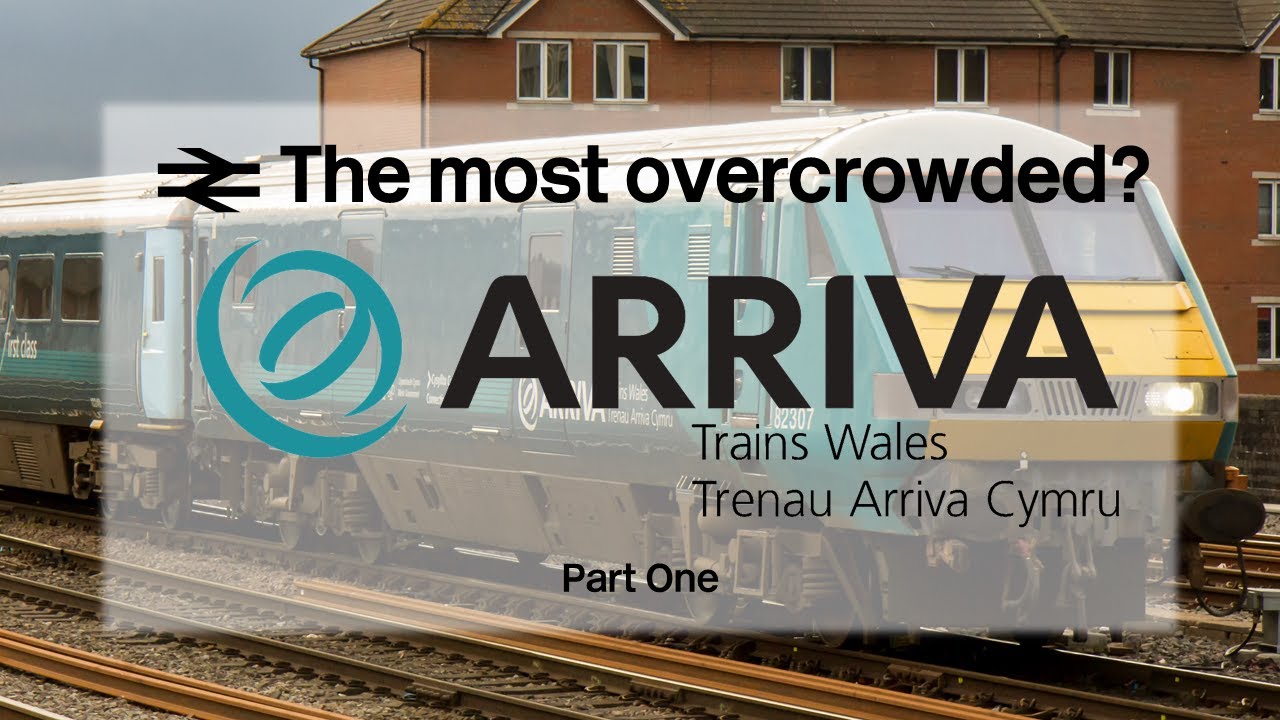 Arriva Trains Wales - The most Overcrowded operator!? | Failed Franchises #25: ATW Part One