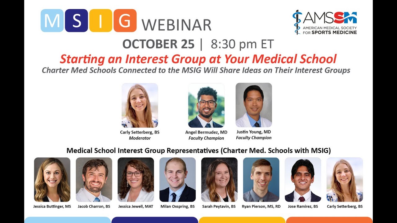 Starting an Interest Group at Your Medical School | AMSSM MSIG Webinar