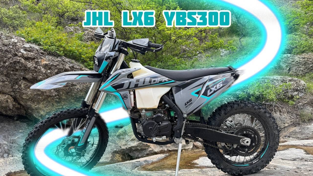 JHL LX6 YBS300 2025 года, лучший эндуро мотоцикл на 176MN !!!