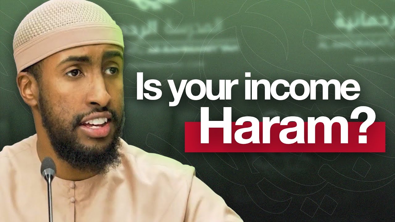 Is Your Income Truly Halal? || Ustadh AbdulRahman Hassan #AMAR